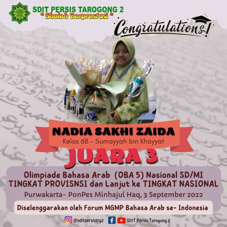 Nadia Sakhi Zaida, Santri SDIT 2 Persis Tarogong Lolos Final Olimpiade Bahasa Arab