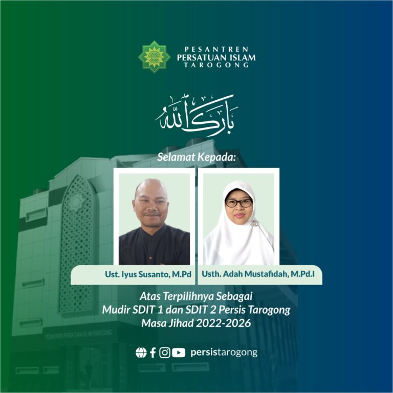 Iyus Susanto, M.Pd & Adah Mustahidah, M.Pd.I Terpilih Untuk Pimpin SDIT 1 & 2 Pesantren Persis Tarogong